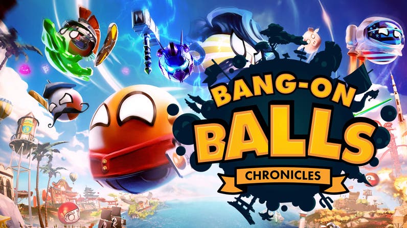 Bang-On Balls: Chronicles