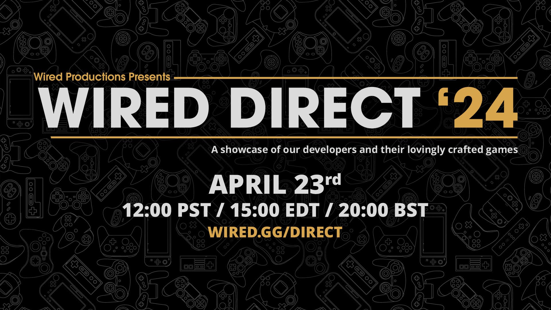 Wired Direct ‘24 - A Digital Showcase Celebrating Indie Gaming - Live!