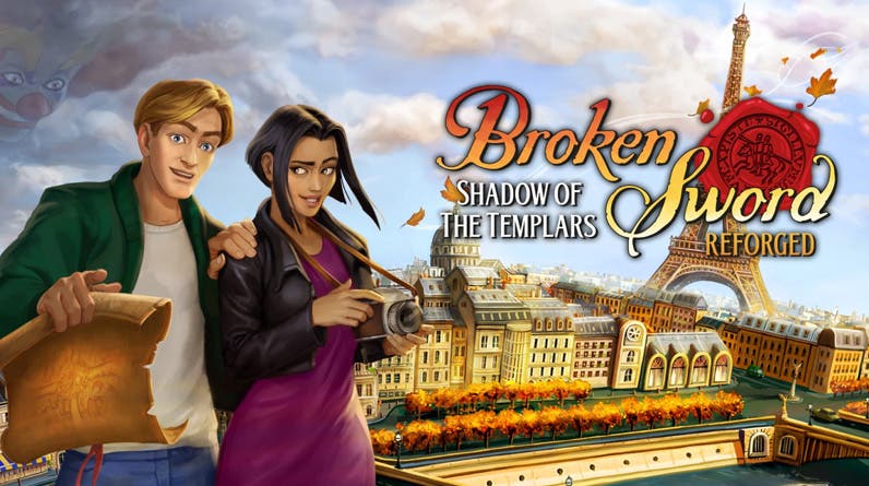 Broken Sword shadow of the Templars: Reforged