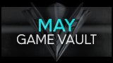 May Game Vault