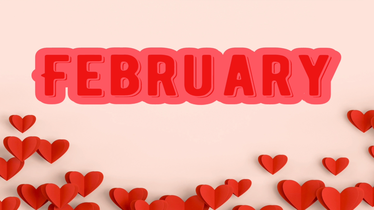 A February to Remember, Part 1!