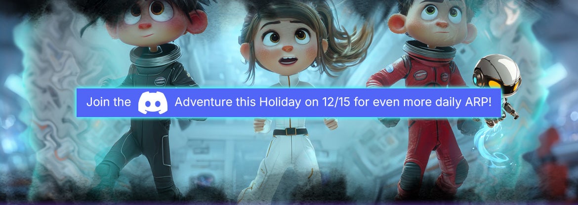 Join the Discord Adventure this Holiday on 12/17 for even more daily ARP