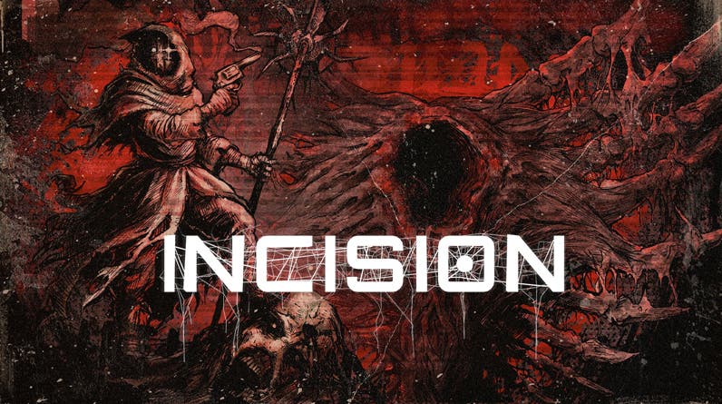 Incision