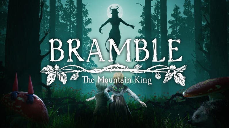 Bramble: The Mountain King