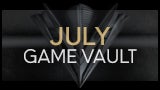 July Game Vault