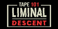 Tape 101: Liminal Descent Playtest Key Giveaway