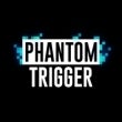 Phantom Trigger