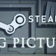 Big Picture/ Steam OS Big Picture/ Steam OS